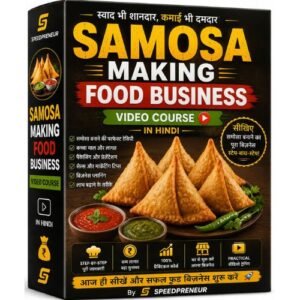 Samosa Making Food Business Video Course In Hindi By SP