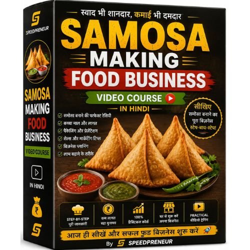 Samosa Making Food Business Video Course In Hindi By SP