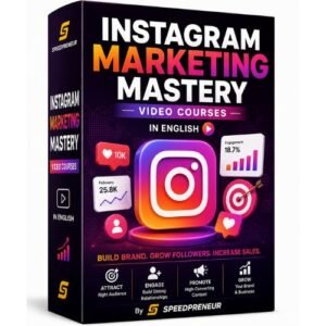 Instagram Marketing Mastery Video Courses In English By Speedpreneur